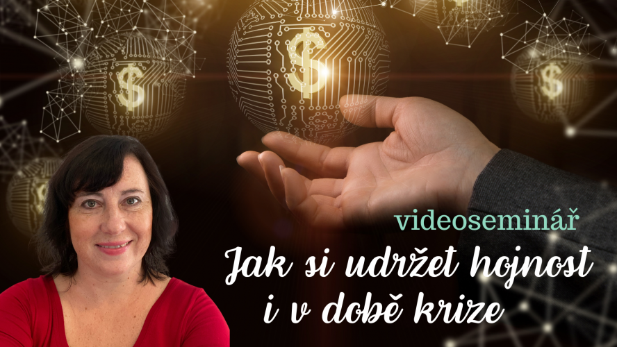 Jak si udržet hojnost v době krize